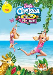 Barbie & Chelsea: The Lost Birthday                บาร์บี้กับเชลซี วันเกิดที่หายไป                2021