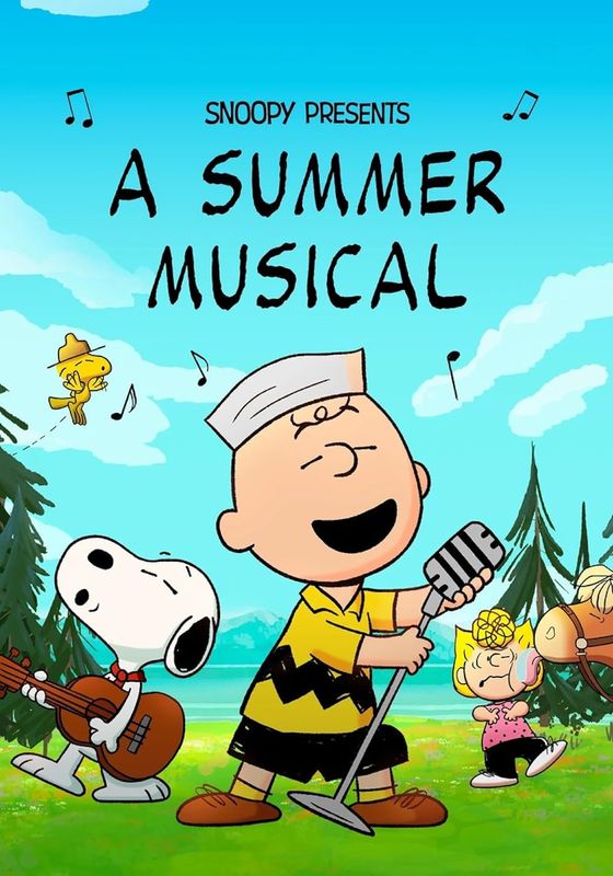 Snoopy Presents: A Summer Musical                                2025