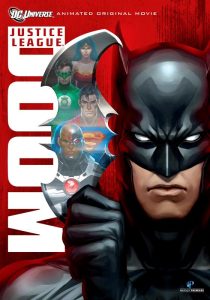 Justice League: Doom                จัสติซ ลีก: ศึกพิฆาตซูเปอร์ฮีโร่                2012
